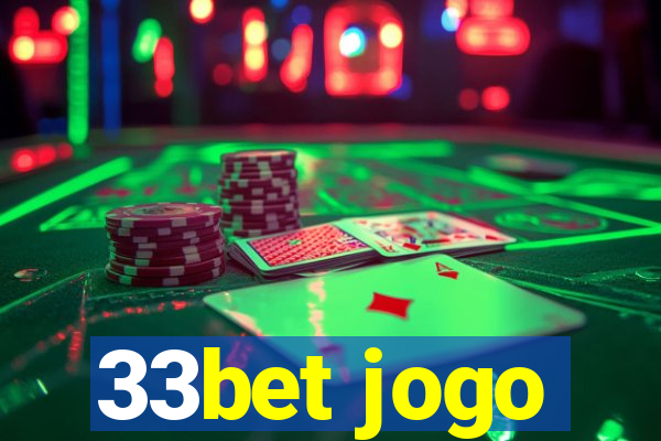 33bet jogo